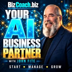 Your AI Business Partner podcast with John Fite